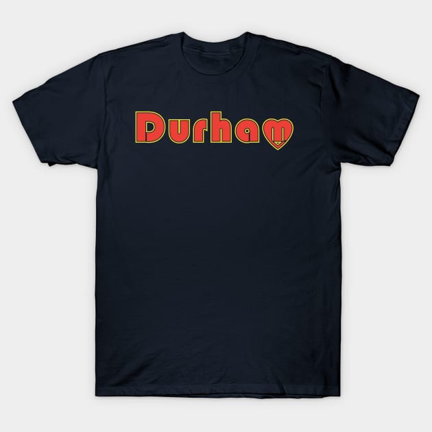 Durham Retro Love T-Shirt by ChrisMPH